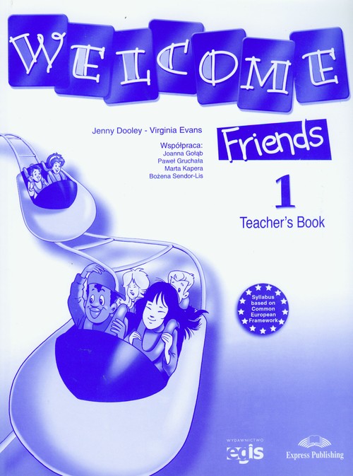 Welcome Friends 1 Teacher's Book