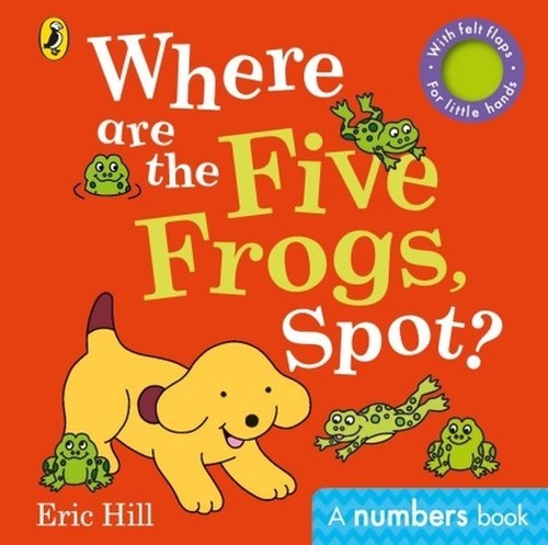 Where are the Five Frogs, Spot?
