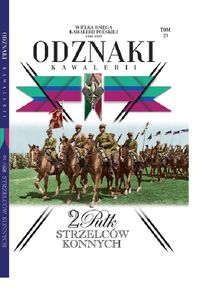 Wielka Księga Kawalerii Polskiej Odznaki Kawalerii Tom 23