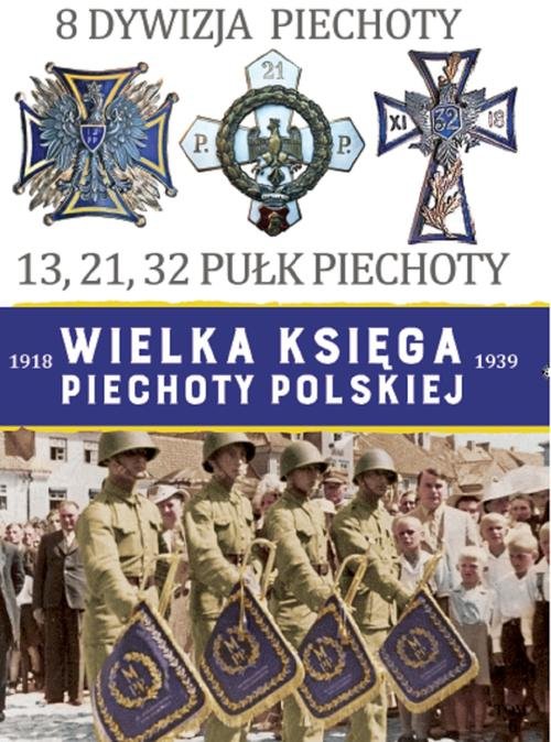 Wielka Księga Piechoty Polskiej 8 Dywizja Piechoty