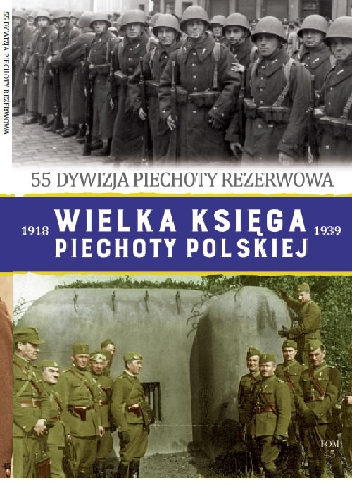 Wielka Księga Piechoty Polskiej Tom 45