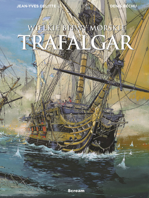 Wielkie bitwy morskie Trafalgar