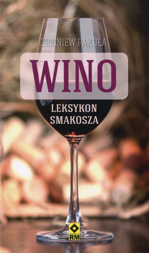 Wino Leksykon smakosza