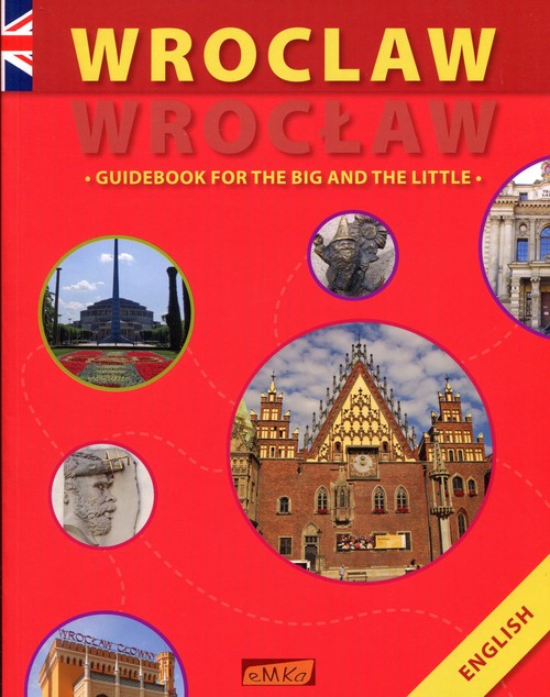 Wrocław Guidebook for the big and the little