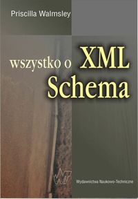 Wszystko o XML Schema