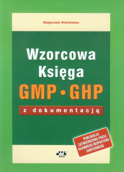 Wzorcowa Księga GMP GHP z dokumentacją