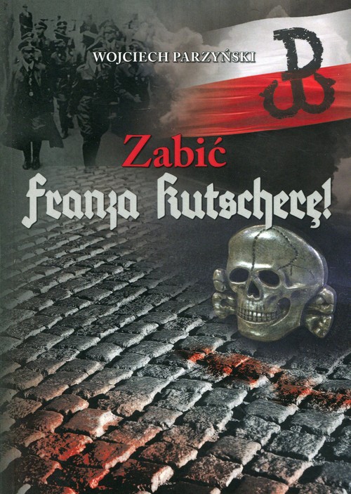 Zabić Franza Kutscherę