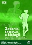 Zadania testowe z biologii, część 1 - Anatomia i fizjologia człowieka