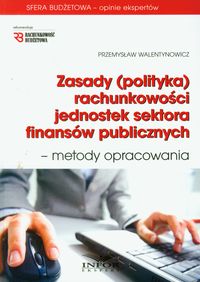 Zasady (polityka) rachunkowości jednostek sektora finansów publicznych - metody opracowania