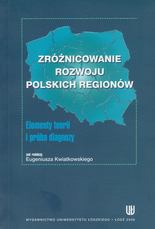 Zróżnicowanie rozwoju polskich regionów