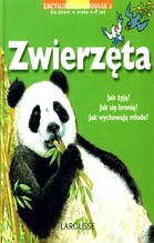 Zwierzęta  Encyklopedia dla dzieci w wieku 6 - 9 lat