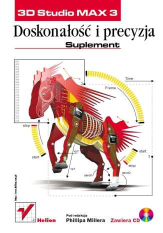 3D Studio MAX 3. Doskonałość i precyzja. Suplement