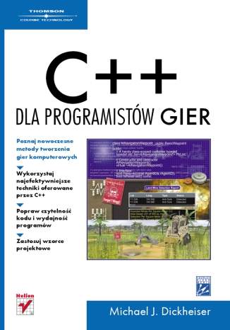 C++ dla programistów gier. Wydanie II