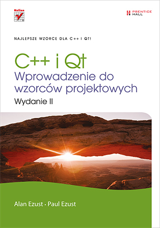 C++ i Qt. Wprowadzenie do wzorców projektowych. Wydanie II