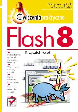 Flash 8. Ćwiczenia praktyczne