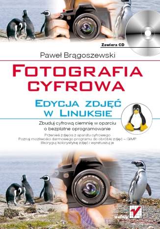 Fotografia cyfrowa. Edycja zdjęć w Linuksie