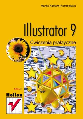 Illustrator 9. Ćwiczenia praktyczne