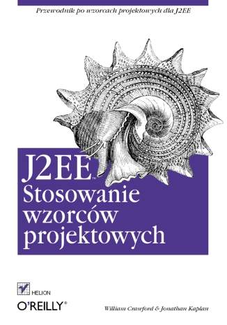 J2EE. Stosowanie wzorców projektowych