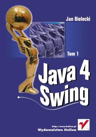 Java 4 Swing. Tom 1