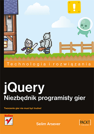 jQuery. Niezbędnik programisty gier