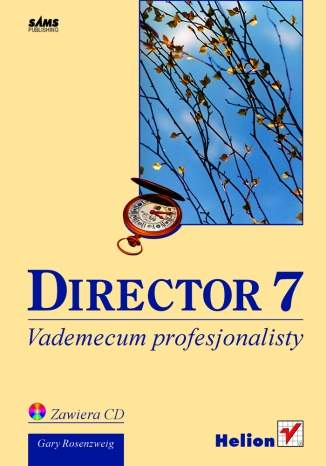 Macromedia Director 7. Vademecum Profesjonalisty