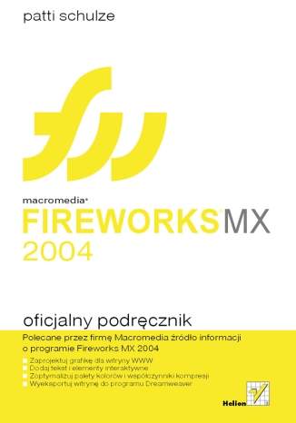 Macromedia Fireworks MX 2004. Oficjalny podręcznik