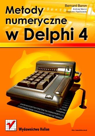 Metody numeryczne w Delphi 4