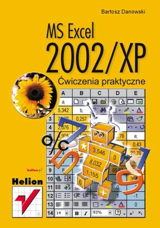 MS Excel 2002/XP. Ćwiczenia praktyczne