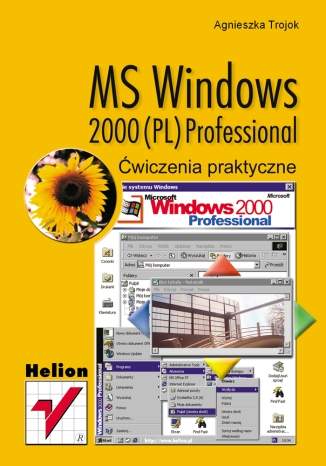 MS Windows 2000 (PL) Professional. Ćwiczenia praktyczne