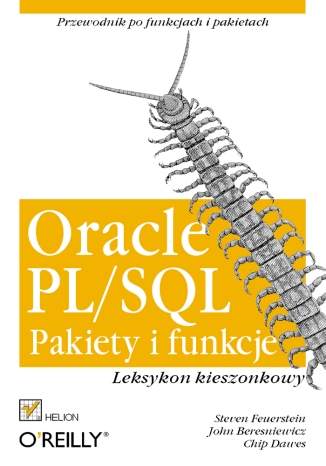 Oracle PL/SQL. Pakiety i funkcje. Leksykon kieszonkowy