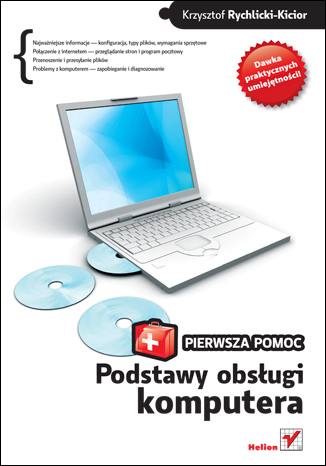 Podstawy obsługi komputera. Pierwsza pomoc