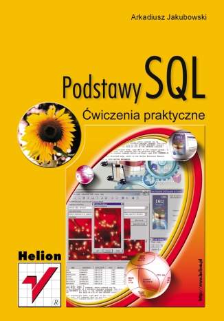 Podstawy SQL. Ćwiczenia praktyczne