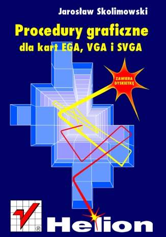 Procedury graficzne dla kart EGA, VGA i SVGA