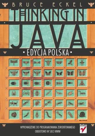 Thinking in Java. Edycja polska