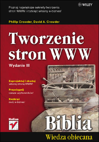 Tworzenie stron WWW. Biblia. Wydanie III