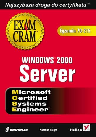 Windows 2000 Server (egzamin 70-215)