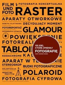 100 idei, które zmieniły fotografię