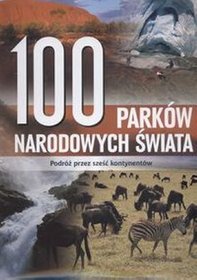 100 parków narodowych świata