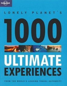 1000 Ultimate Experiences 1e