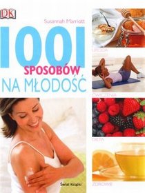 1001 sposobów na młodość