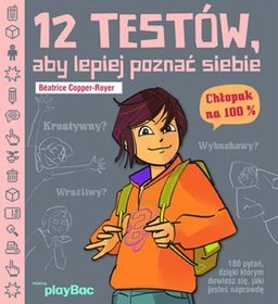 12 testów, aby lepiej poznać siebie. Chłopak na 100%