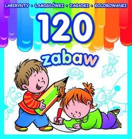 120 zabaw