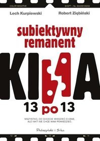 13 po 13. Subiektywny remanent kina