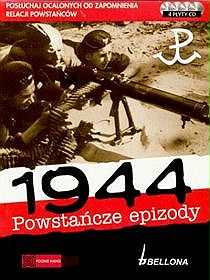 Powstańcze epizody 1944