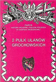2 Pułk Ułanów Grochowskich im. gen. Józefa Dwernickiego