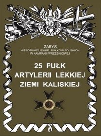 25 pułk artylerii lekkiej Ziemi Kaliskiej