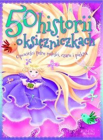 50 historii o księżniczkach