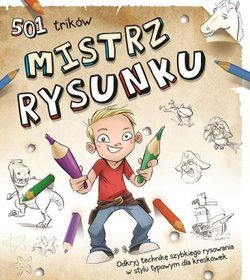 501 trików. Mistrz Rysunku