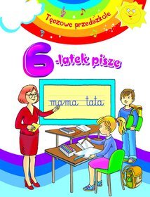 6-latek pisze. Tęczowe przedszkole