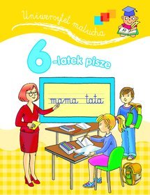 6-latek pisze. Uniwersytet malucha